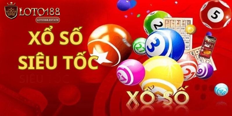 Xổ Số Siêu Tốc 45 Giây Loto188: Trúng Thưởng Cực Nhanh 1 Xổ Số Siêu Tốc 45 Giây Loto188: Thử Vận May Săn Thưởng Khủng